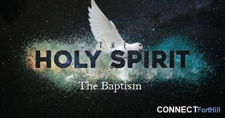 The Baptism of The Holy Spirit (Pt3)