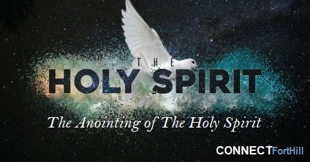 The Anointing of The Holy Spirit