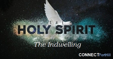 The Indwelling Of The Holy Spirit